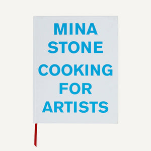 Mina Stone Cooking for Artists